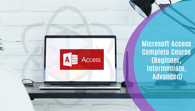 Microsoft Access Complete Course (Beginner, Intermediate, Advanced) at Discount Experts
